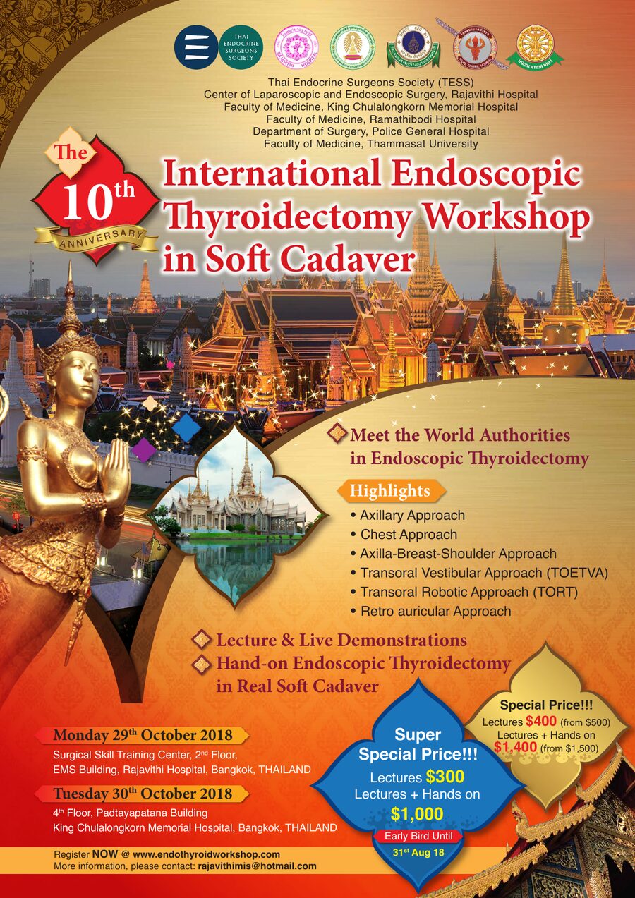 โปสเตอร์ The 10th International Endoscopic Thyroidectomy Workshop in Soft Cadaver 2018